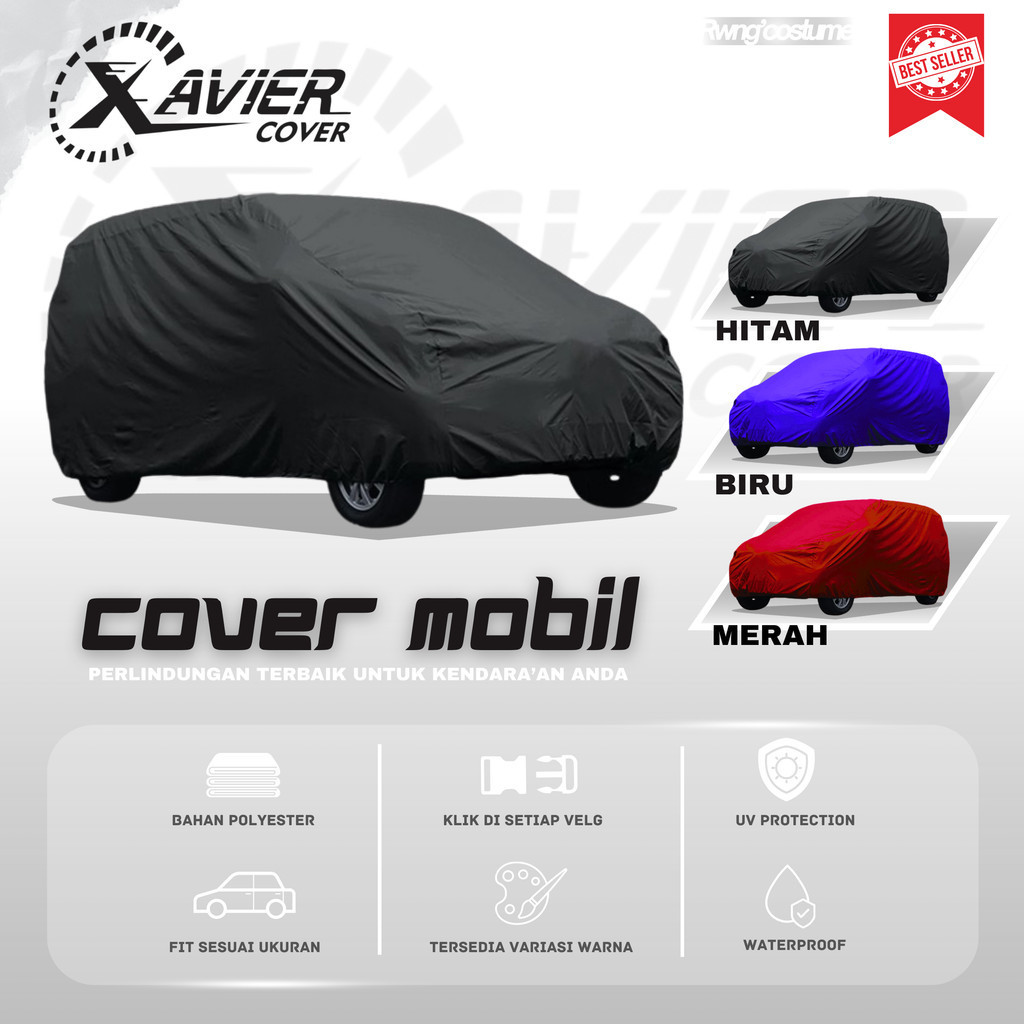 Cover Mobil / Sarung Mobil Indoor / Outdoor 1 (satu) Warna, New Avanza, New Xenia, Rush, Xpander, St