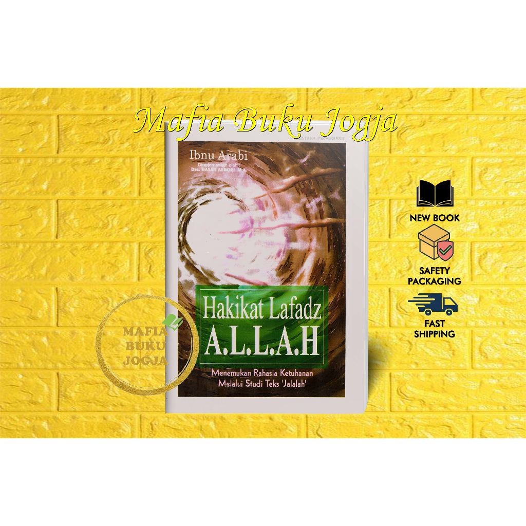 HAKIKAT LAFADZ ALLAH - IBNU ARABI