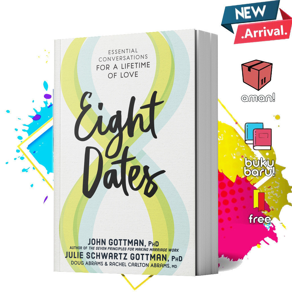Eight Dates by Dr John Gottman