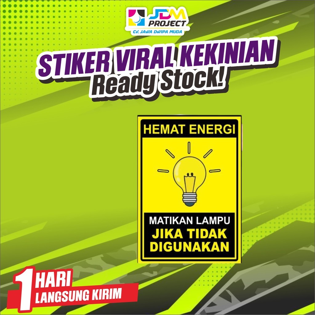 

Cetak Kilat - Sticker Matikan Lampu / Sticker Harap Matmatikan Lampu / Sticker Hemat Energi / Sticker Hemat Listrik / Sticker Matikan Lampu Jika Tidak