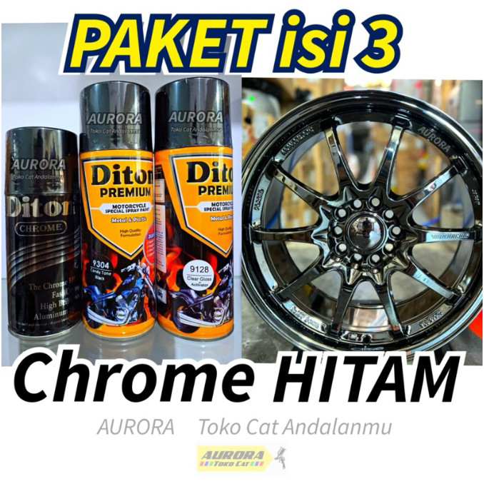 PAKET DITON PREMIUM BLACK CHROME HITAM KROM isi 3 | Mengkilap Efek Kaca Cat Semprot Sepeda Motor Mob