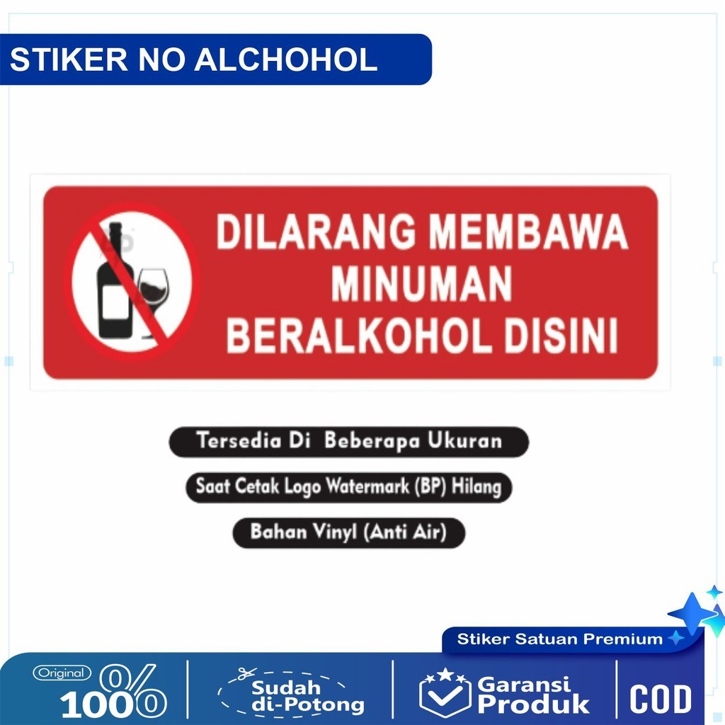 

Stiker Dilarang Membawa Minuman beralkohol / Stiker Dilarang Membawa Minuman alkohol / Dilarang alkohol / No alcohol