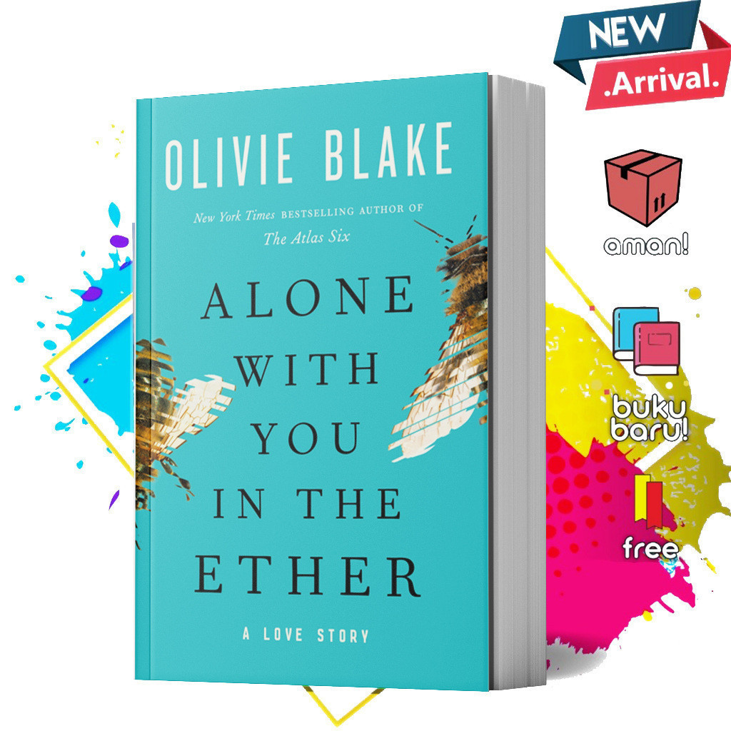 Alone With You in the Ether by Olivie Blake