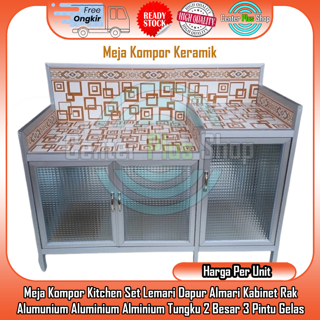 Meja Kompor Kitchen Set Lemari Dapur Almari Kabinet Rak Alumunium Aluminium Alminium Almunium Piring