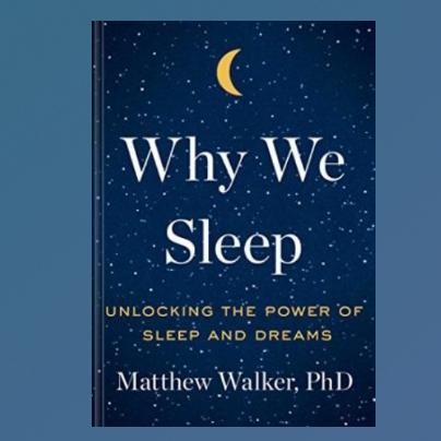 Buku Why We Sleep