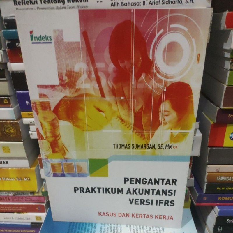 

pengantar praktikum akutansi versi ifrs by Thomas sumarsan .
