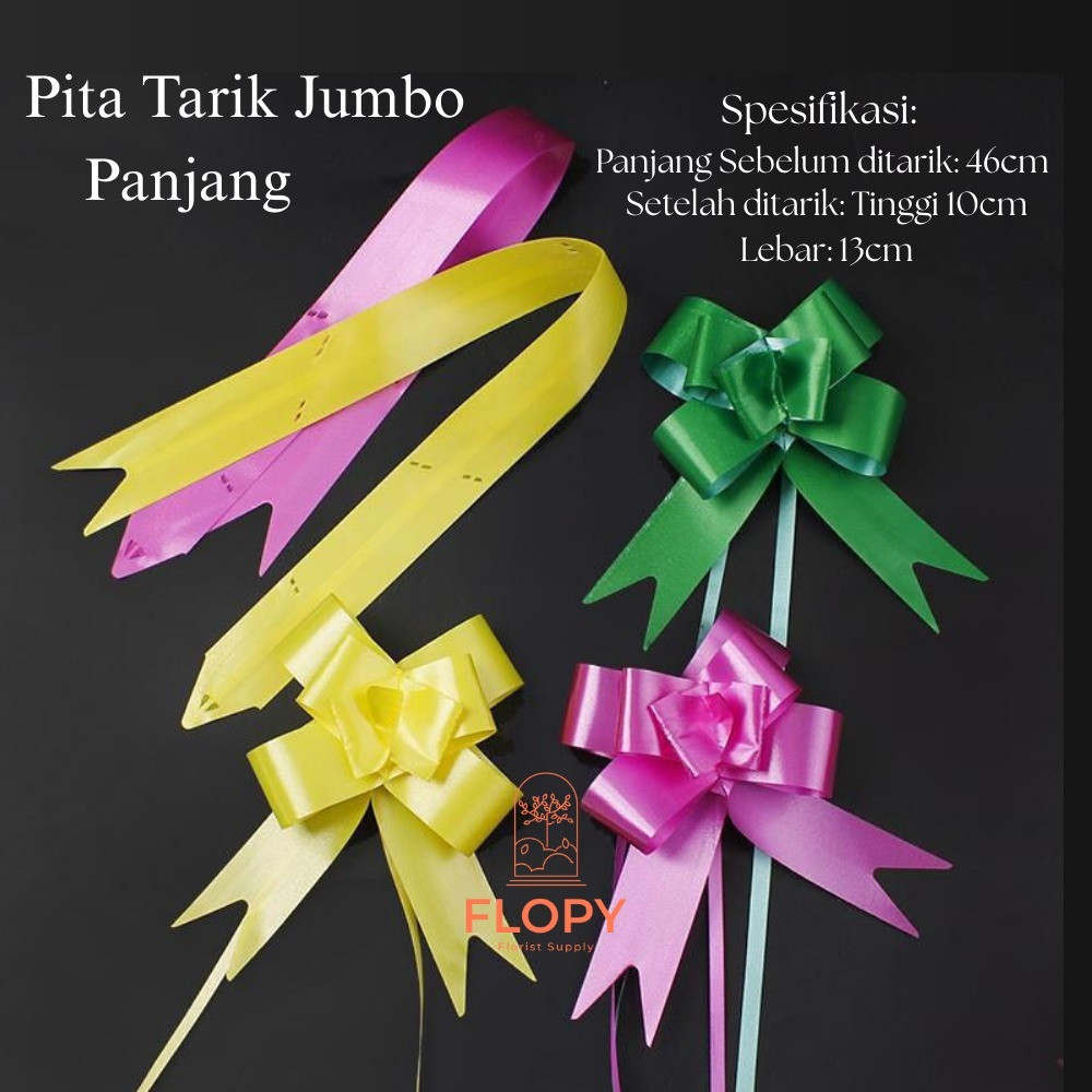 

Pita Tarik Jumbo Panjang / Pita Tarik Warna / Pita Kado