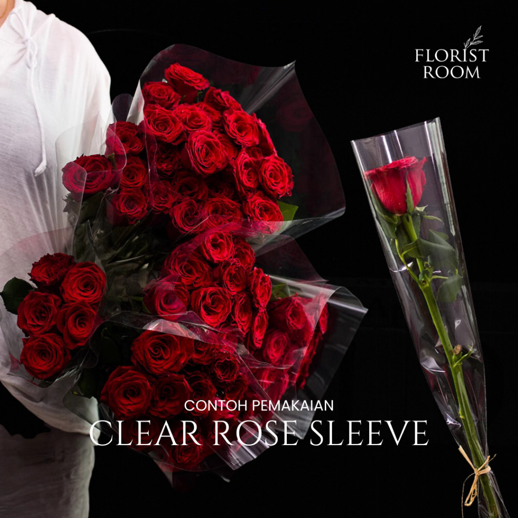 

Clear Rose Sleeve - Kantong Bunga - Cellophane