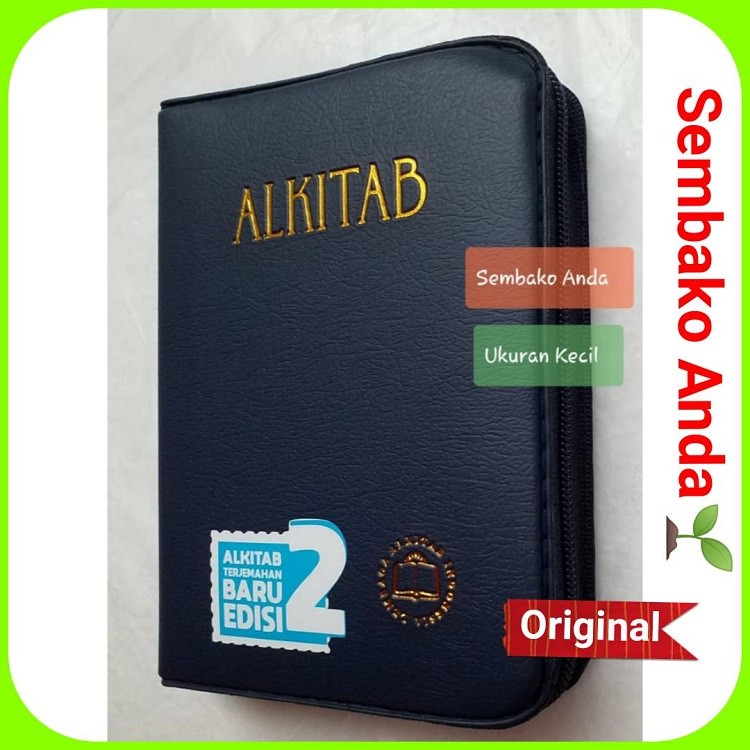 

Alkitab Ukuran Kecil. Sampul Imitasi Resleting. Kristen. Cover. Terjemahan Baru Edisi 2. LAI TB2 034 TI NS. Indonesian Formal Translation 2nd Edition. Small Size Christian Bible. Zipper.