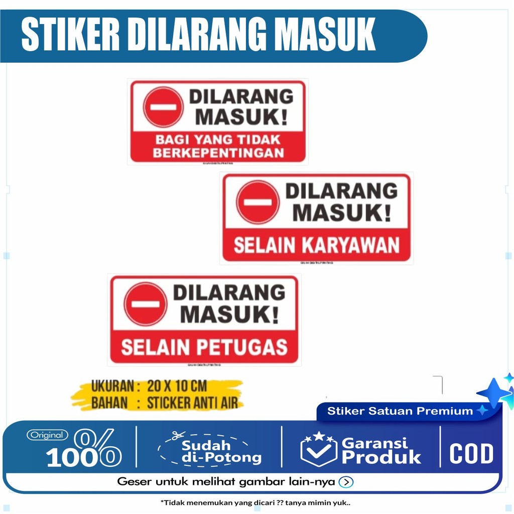 

Sticker Dilarang Masuk / Stiker Dilarang Masuk / Dilarang Masuk Stiker