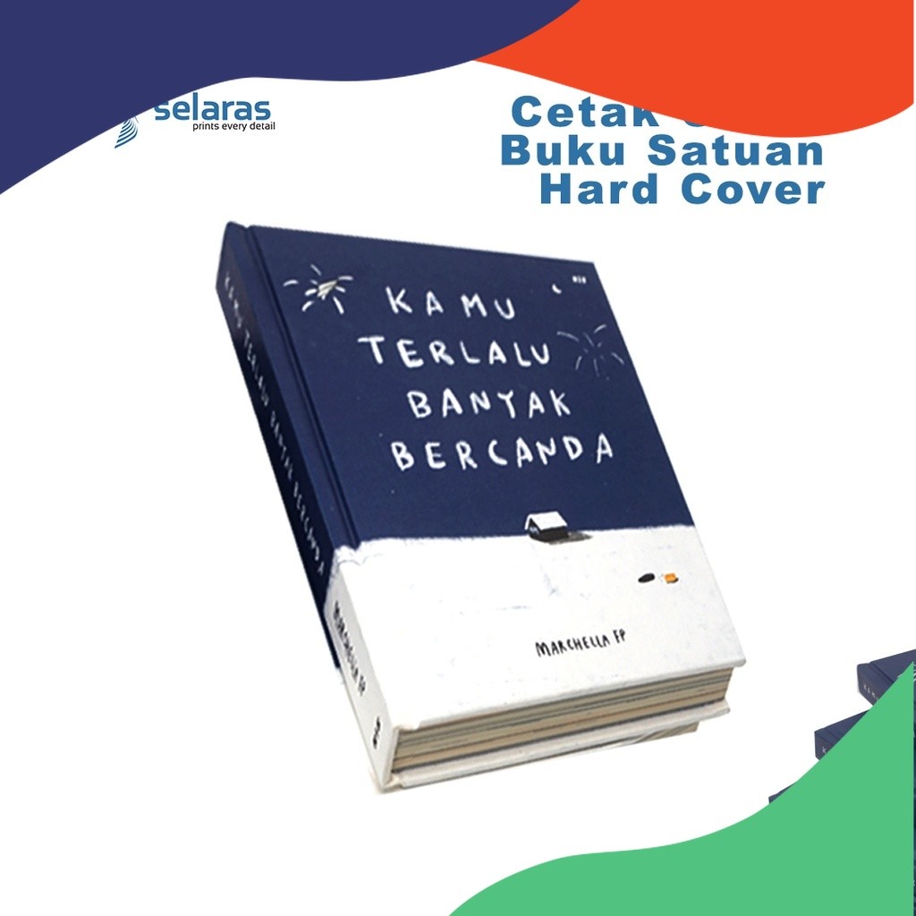 

COD Cetak Cover Buku Satuan Hard Cover Ukuran A5 / B5 / A4 Selaras Printing HOTT