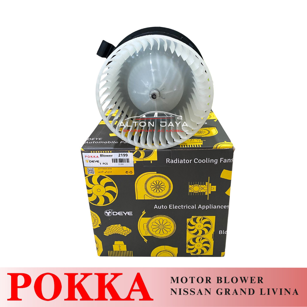 MOTOR BLOWER NISSAN GRAND LIVINA LATIO TIIDA EVALIA KIPAS AC POKKA 2199