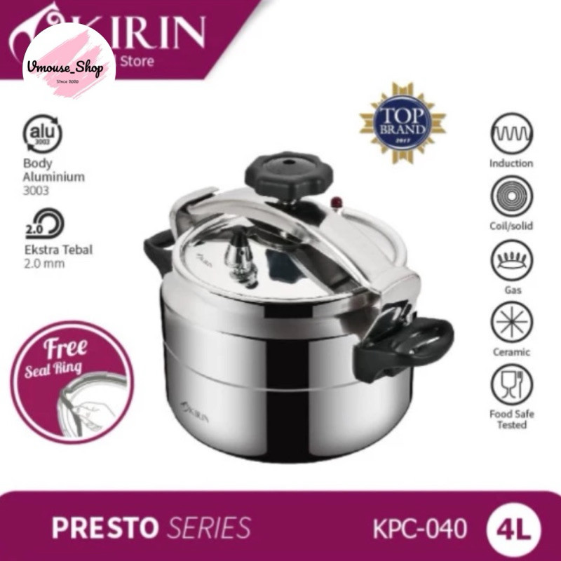 PANCI PRESTO KIRIN KPC 040 - PRESTO KIRIN 4 LITER - PANCI PRESTO MURAH - PRESTO  - PRESSURE COOKER K