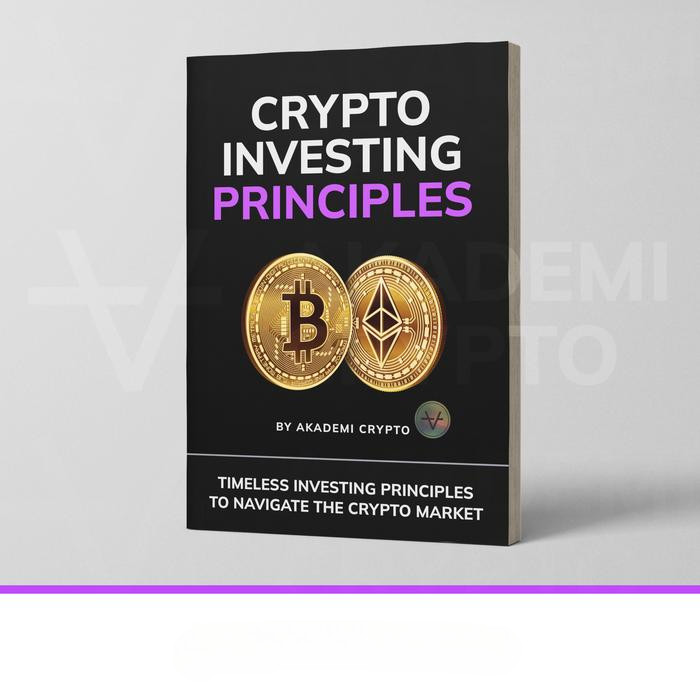 Buku Akademi Crypto I Crypto Investing Principles I Buku Crypto