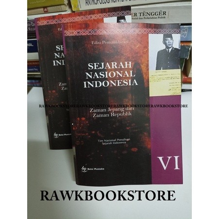 SEJARAH NASIONAL INDONESIA EDISI PEMUTAKHIRAN JILID 6