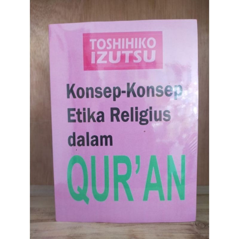 konsep konsep etika religius dalam qur'an