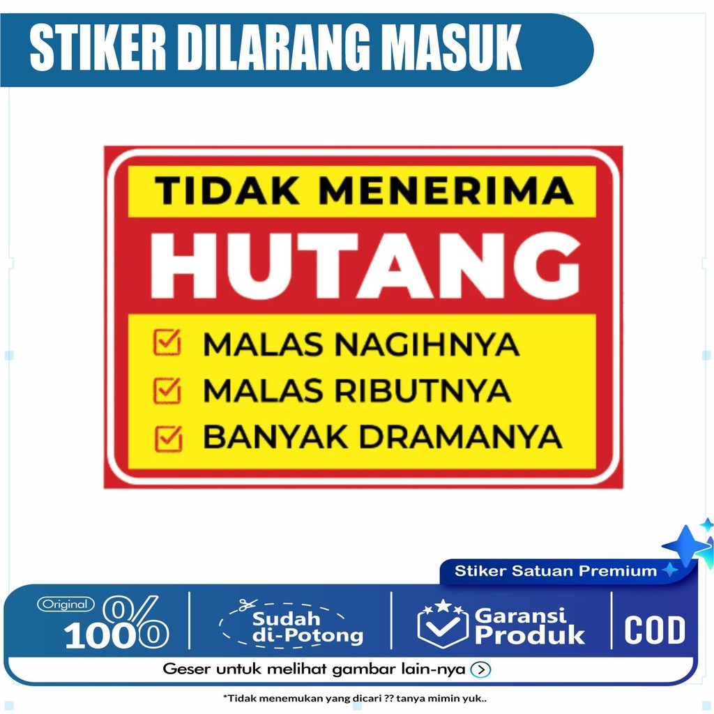 

STIKER TIDAK MENERIMA UTANG multi STICKER