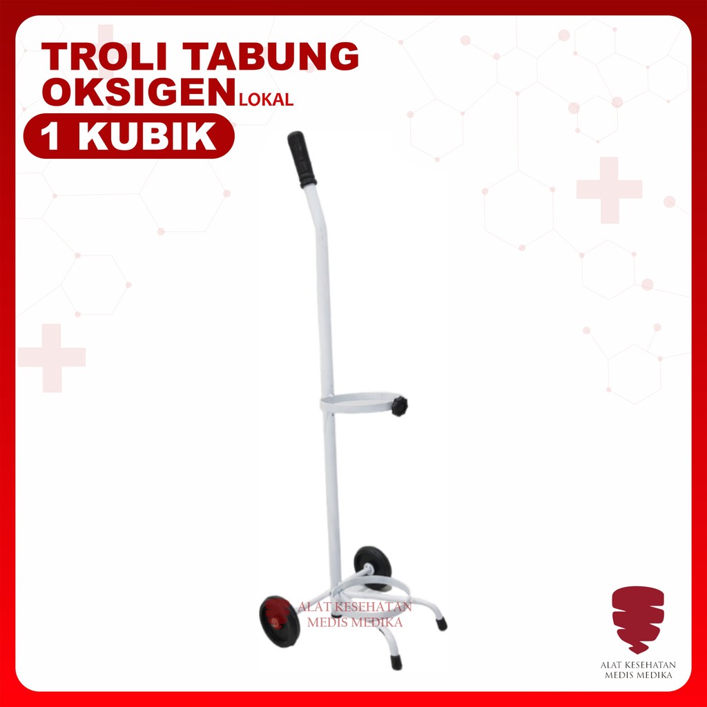 Trolly Tabung Oksigen O2 Ukuran 1m3 Tempat Taruh Oxigen Alat Pendorong Lori Lory Lorry Angkut Bantu 