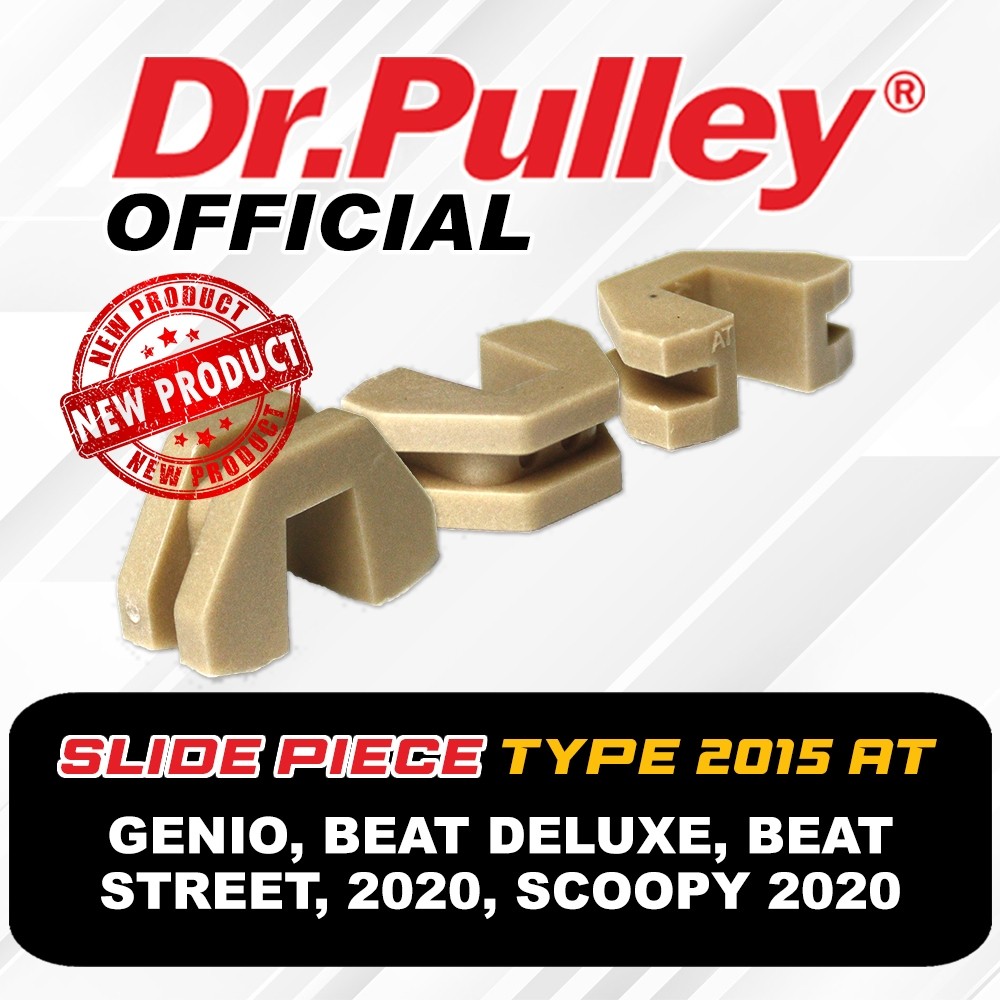SLIDE PIECE DR.PULLEY GENIO/BEAT DELUXE/BEAT 2020/SCOOPY 2021 -SP-2015 AT