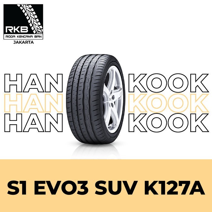 HANKOOK VENTUS S1 EVO3 SUV K127A 255/45 R20 BAN MOBIL