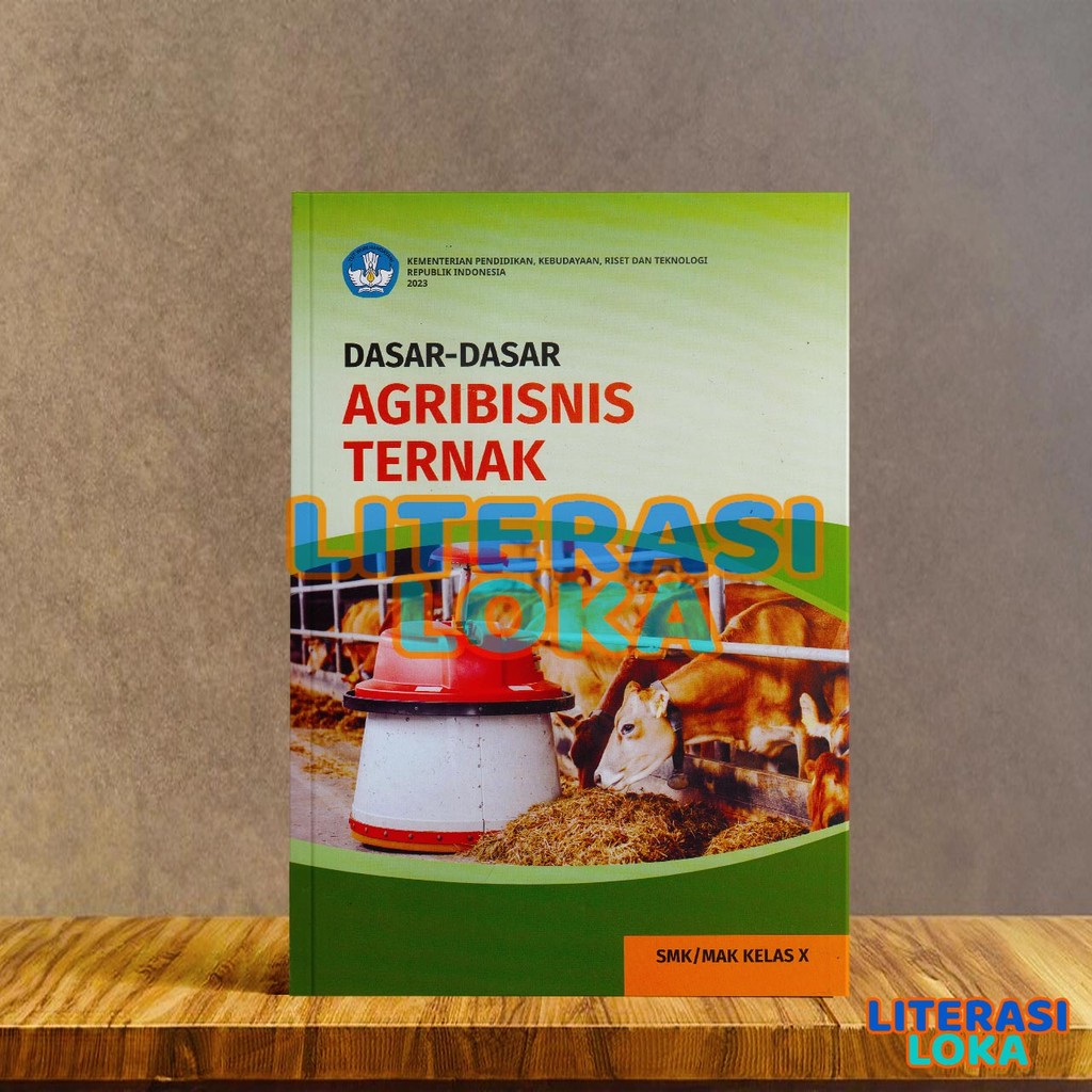 Dasar Agribisnis Ternak SMK KELAS 10-KEMENDIKBUD