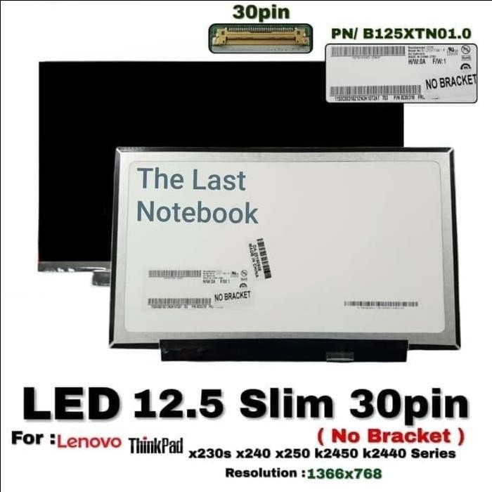 Layar LED LCD Thinkpad X240 X240s X250 X250s X260 X260s series