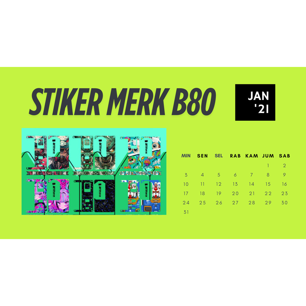 

stiker kalender bisa costume merk b 80