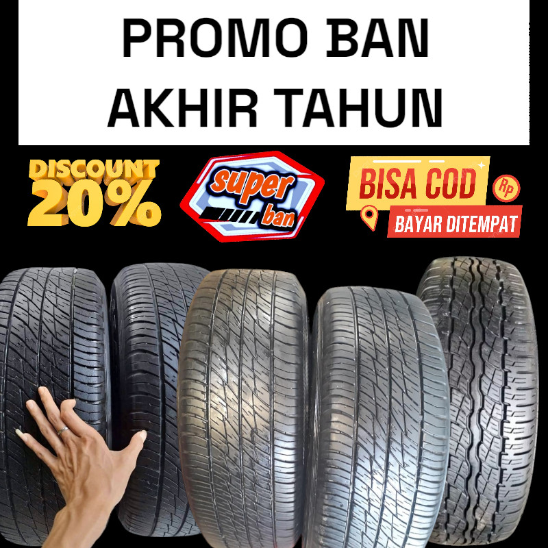 PAKET HEMAT 4 BAN MOBIL UKURAN 235/60 RING 16 TUBLES SECOND - DAPET SATU MEREK BELI 4