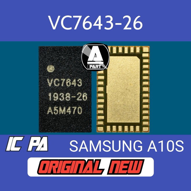IC PA VC7643 26 SAMSUNG A10S ORIGINAL