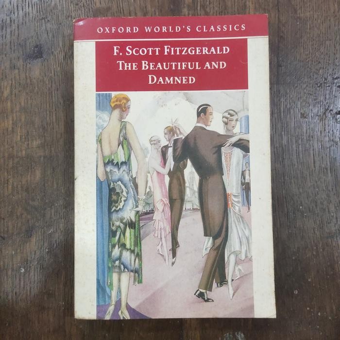 F. SCOTT FITZGERALD THE BEAUTIFUL AND DAMNED