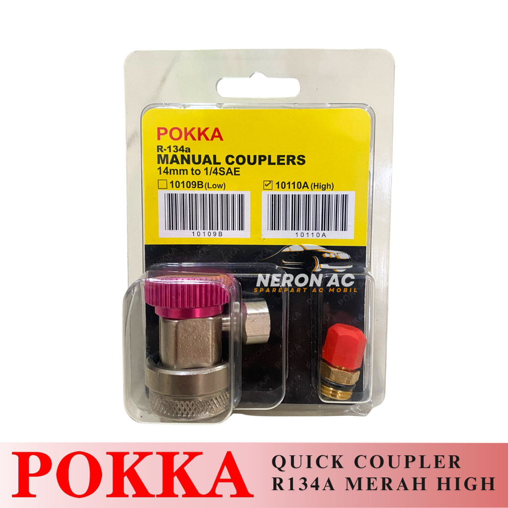 QUICK COUPLER R134A HIGH MANUAL COUPLER POKKA