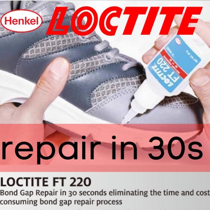 Best Seller Lem Sepatu LOCTITE FT-220 Henkel | Instant Shoe Adhesive - Loctite FT 220Happy Shopping