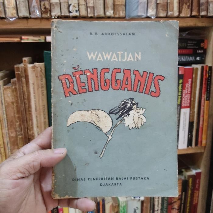 WAWATJAN RENGGANIS Oleh. R. H. ABDOESSALAM