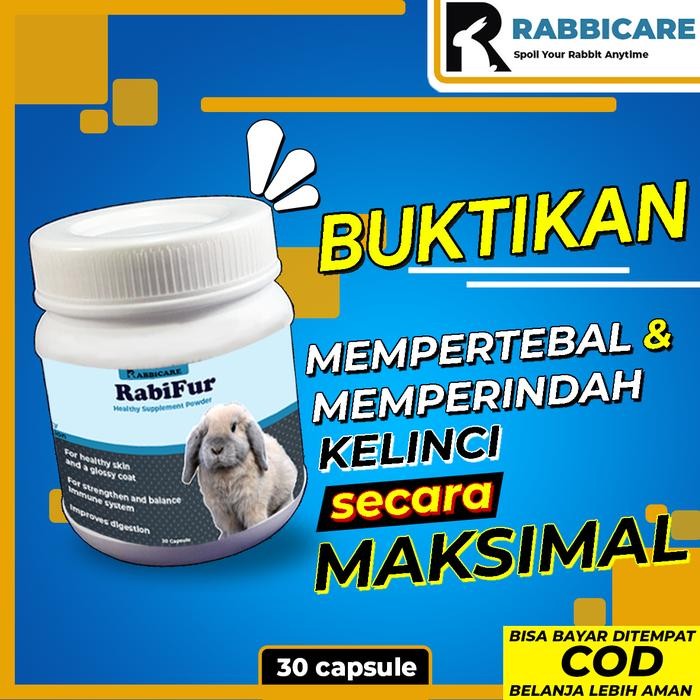 [B02] RABIFUR KELINCI VITAMIN OBAT KELINCI BULU RONTOK KELINCI