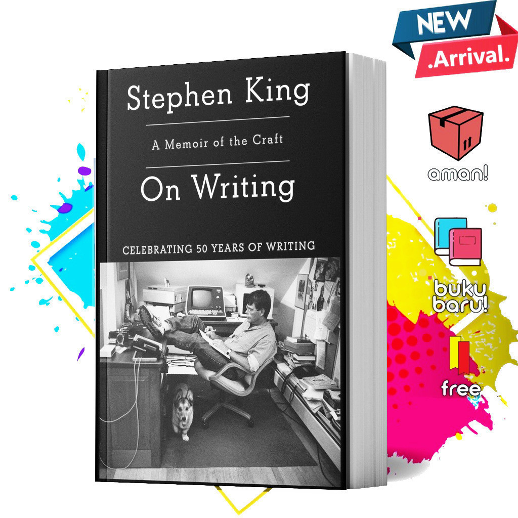 On Writing: A Memoir Of The Craft by Stephen King