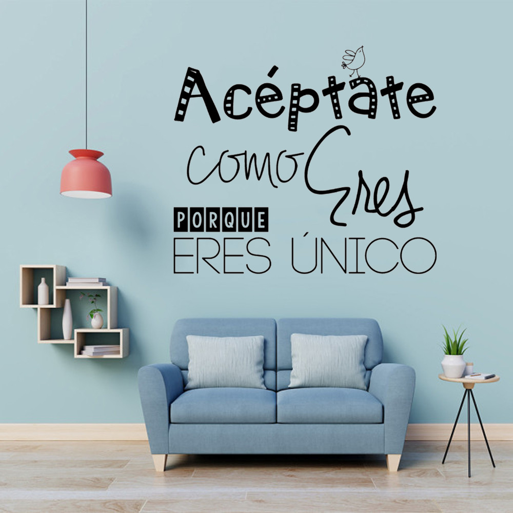 

Aceptate Como Porque Eres Unico Wall Stickers With Motivating Phrase Spanish Quotes Vinyl Decals Decorative Poster