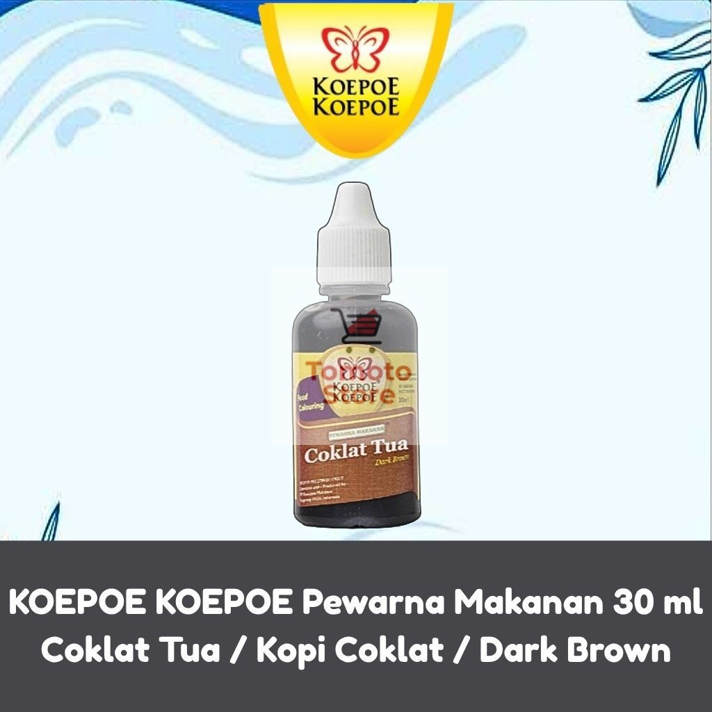 

✨ TOMOTOSTORE ✨ KOEPOE KOEPOE Pewarna Makanan Coklat Tua / Kopi Coklat / Dark Brown