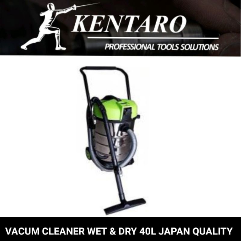 vacum cleaner wet & dry 40L kentaro Japan qualityHALA