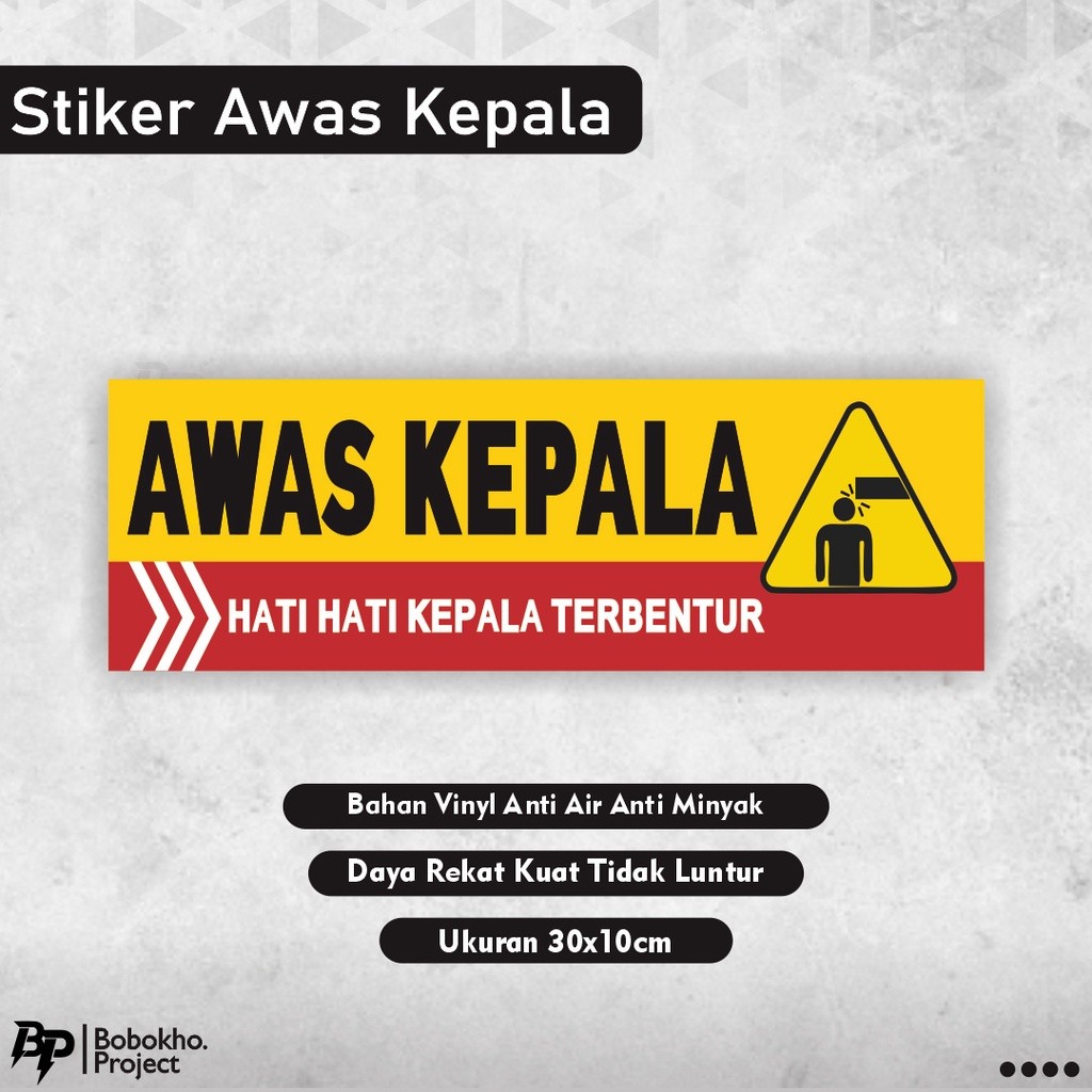 

Sticker Awas kepala terbentur / Sticker Hati Hati Awas kepala terbentur / Sticker Awas Kepala