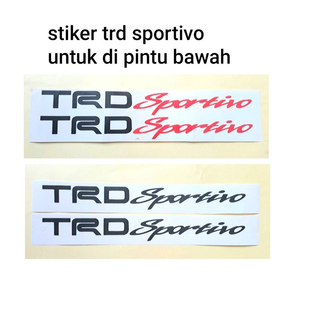stiker trd rush agya ayla / stiker trd sportivo pintu rush agya ayla / stiker untuk di pintu trd spo