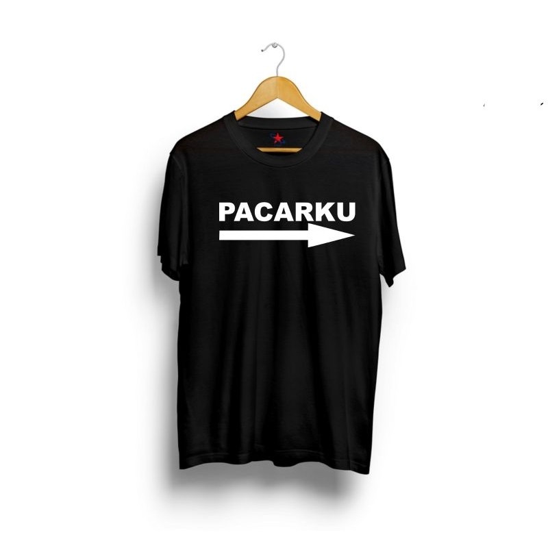 Baju kaos Pacarku kaos pasangan bucin remaja dewasa pacar viral