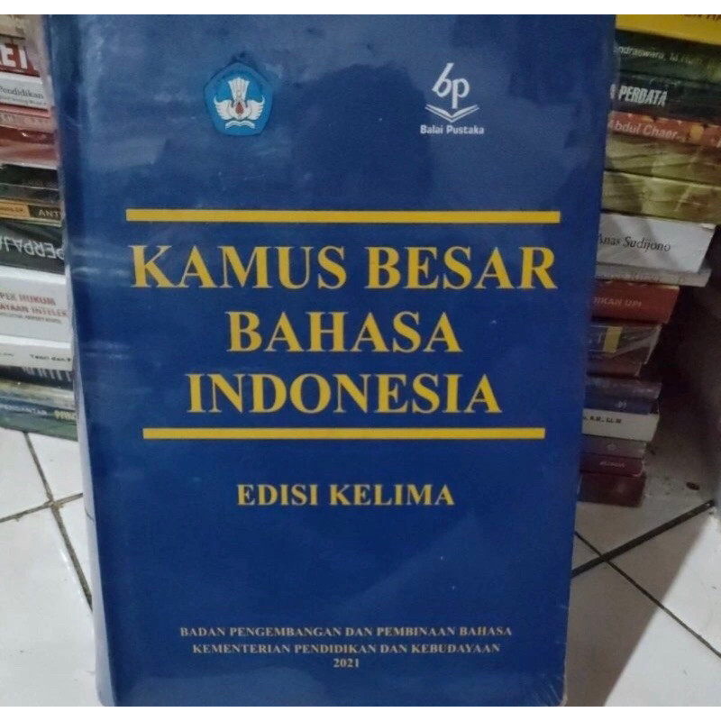 

KAMUS BESAR BAHASA INDONESIA (EDISI KELIMA) / KAMUS KBBI EDISI KELIMA / KAMUS BESAR BAHASA INDONESIA (EDISI KE 5) / KAMUS BESAR BAHASA INDONESIA (EDISI 5)
