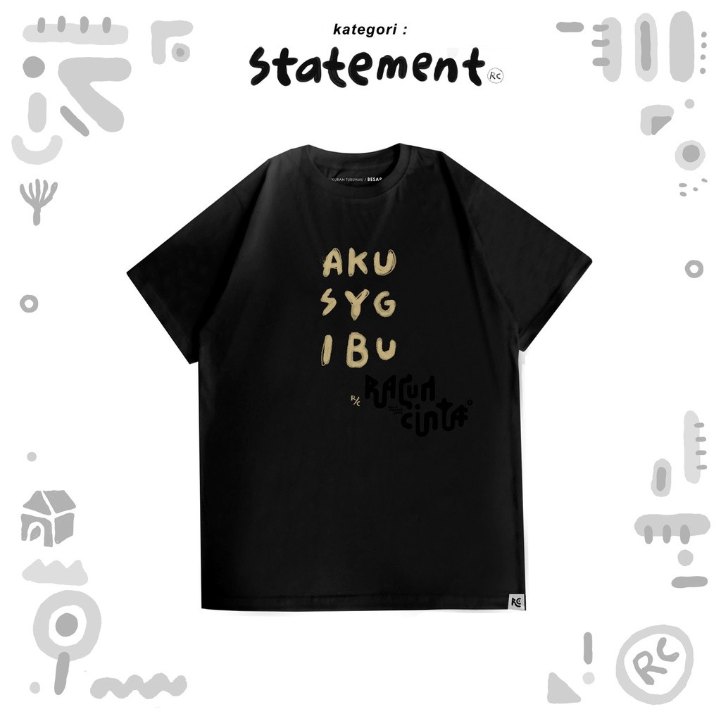 Racun Cinta - Kaos Hitam Cowok / Pria Sayang Ibu