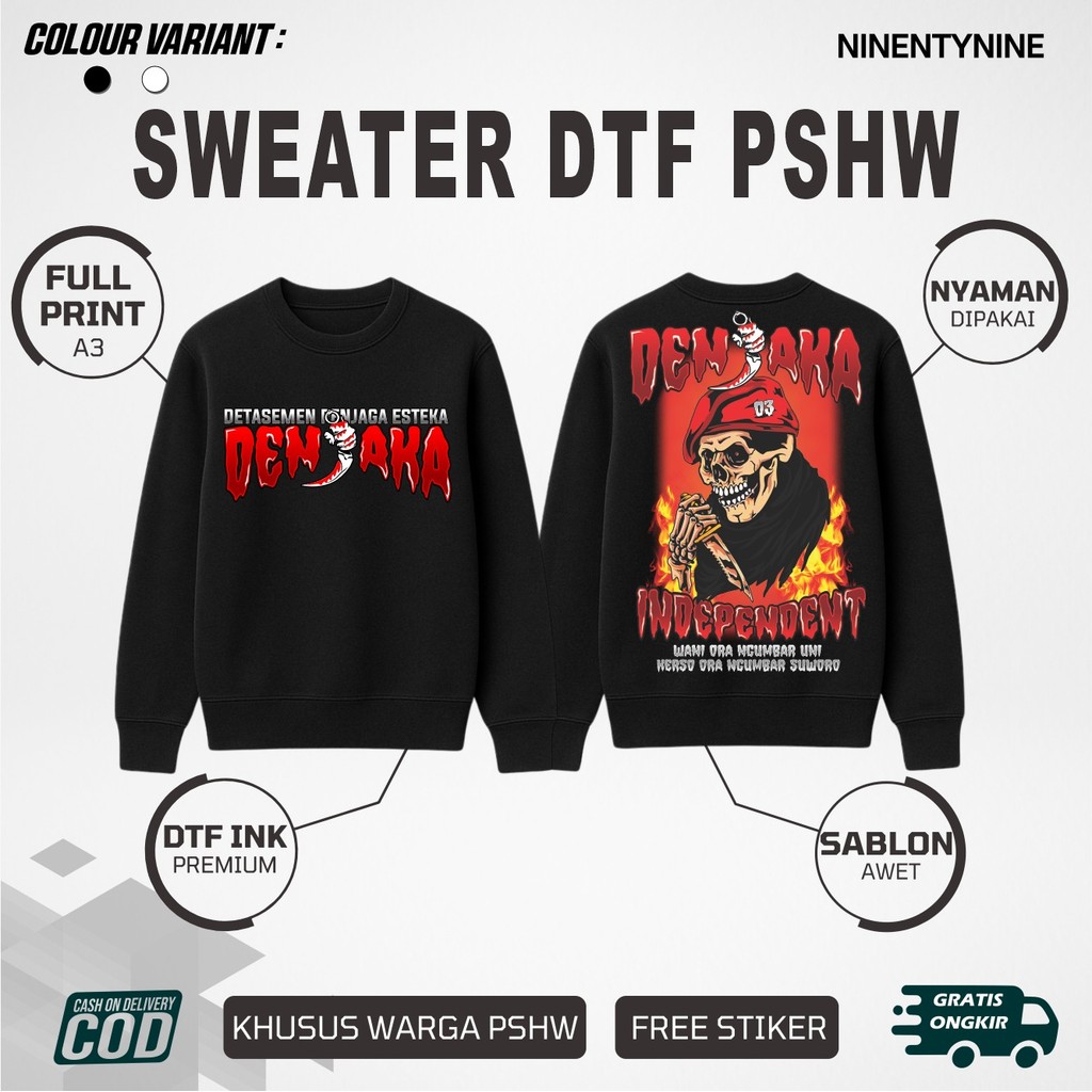 Sweater Pria Wanita PSHW Denjaka Independent Wani Ora Ngumbar Uni Kerso Ora Ngumbar Suworo Dtf sablo