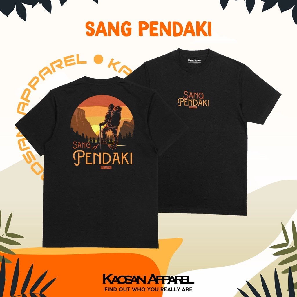 Kaos Pendaki "Sang Pendaki" - Kaos Pendaki Gunung/Kaos Pendaki Indonesia/Hiking
