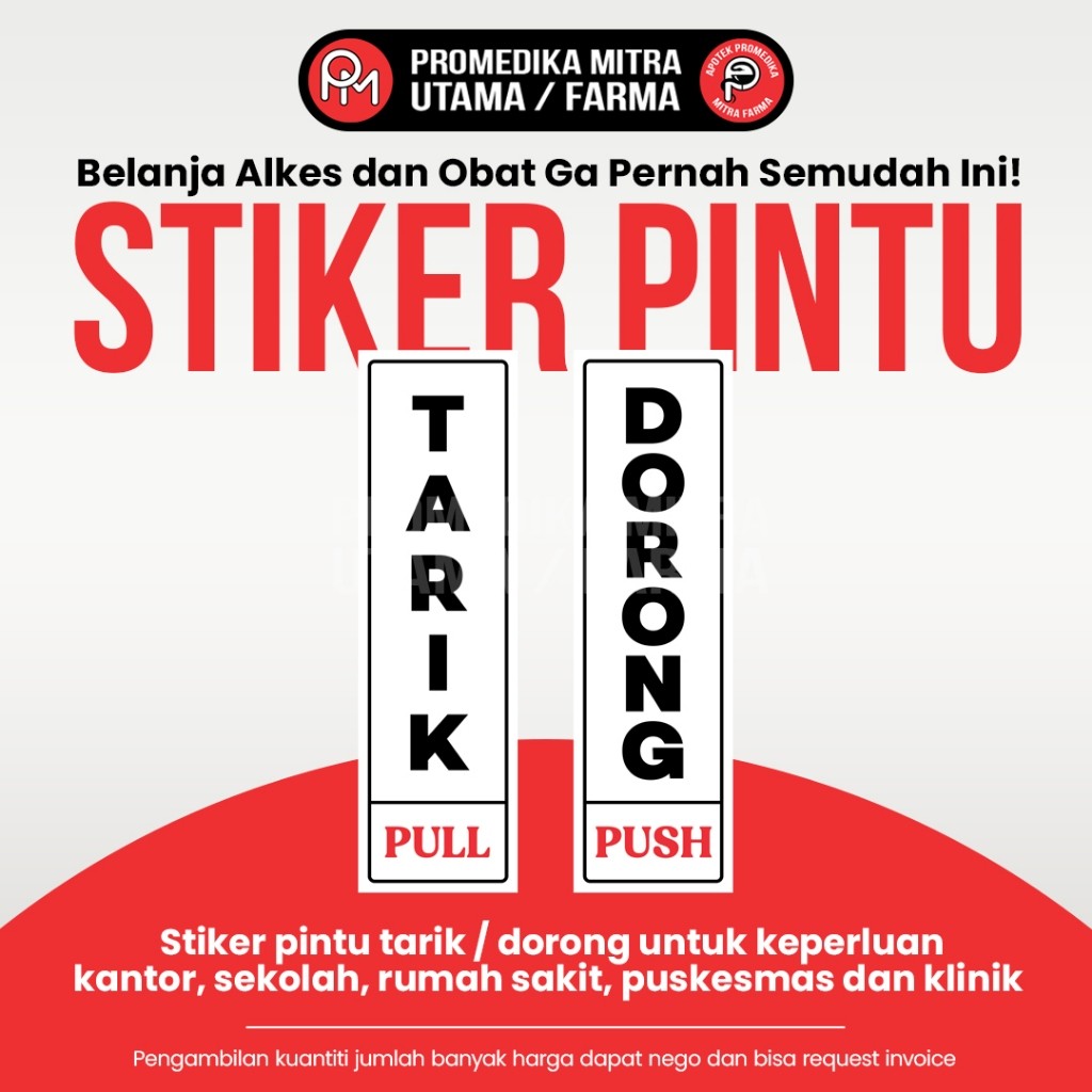 

Stiker Pintu Tarik Dorong Untuk Keperluan Kantor / Sekolah / Rumah Sakit / Puskemas / Klinik