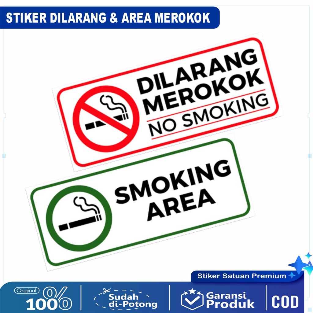 

Stiker Peringatan | Sticker Penunjuk | DILARANG MEROKOK - SMOKING AREA | 25x10