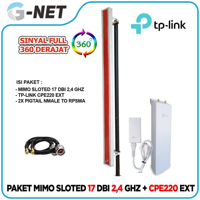 paket wifi hotspot mimo sloted 17 dbi 2,4 ghz plus tplink cpe220 ext - PAKET LENGKAP