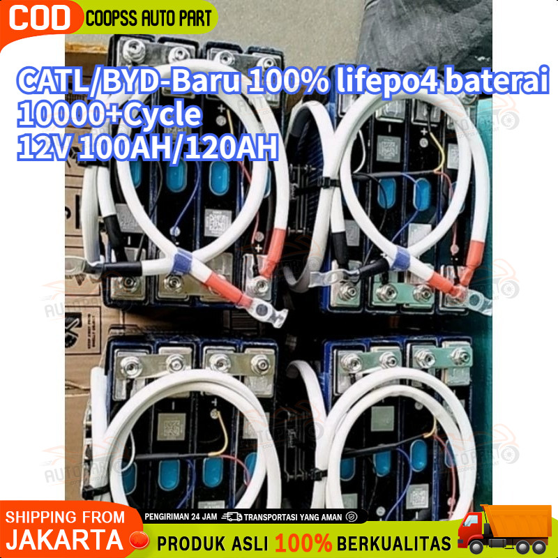100% baterai baru 2025 CATL/BYD Battery Lifepo4 12v 120ah/100AH Battery Lifepo4 12v 120ah 100ah plus
