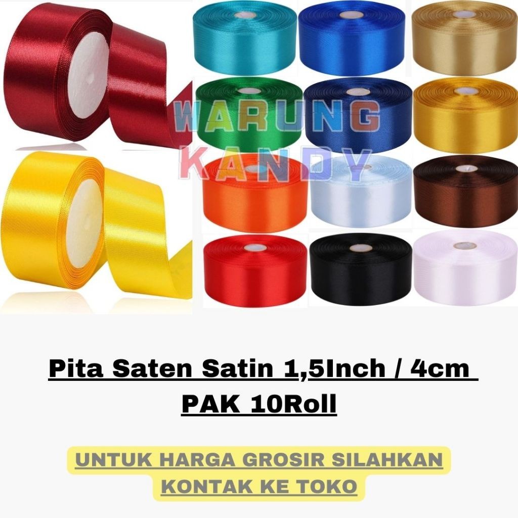 

Pita Saten Satin 1,5 Inch / 4cm ~ PAK 10Roll